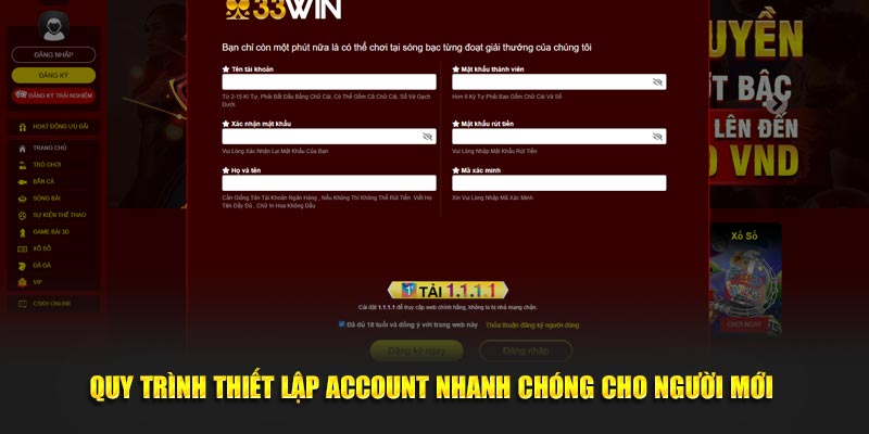 Quy trình thiết lập account nhanh chóng cho người mới 